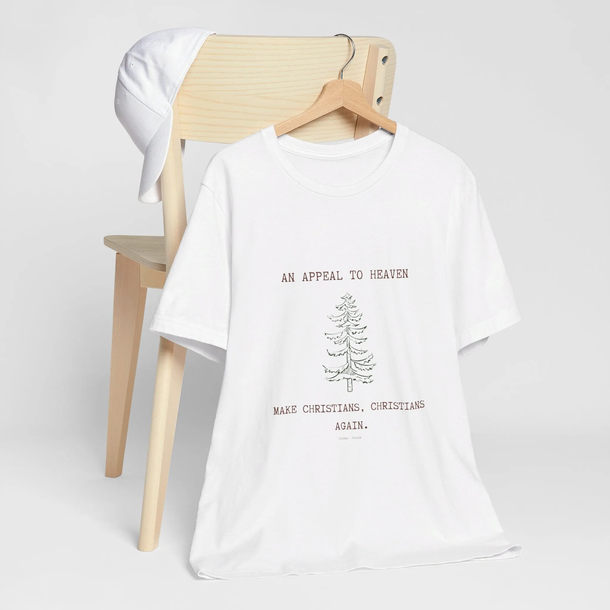 an appeal to heaven. make christians, christians again.-gianna jessen tee