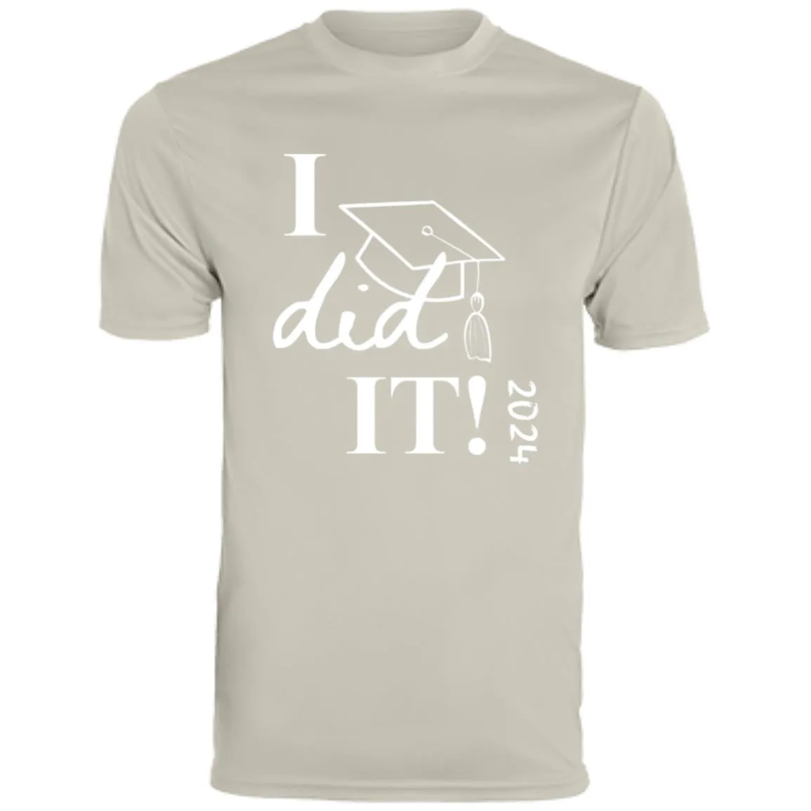 Graduation I did it 2024 CLOSEOUT - 790 Men's Moisture-Wicking Tee