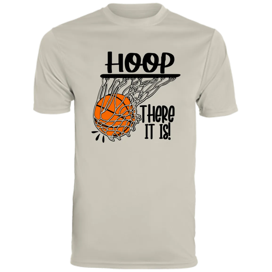 Hoop There It Is Moisture-Wicking Tee