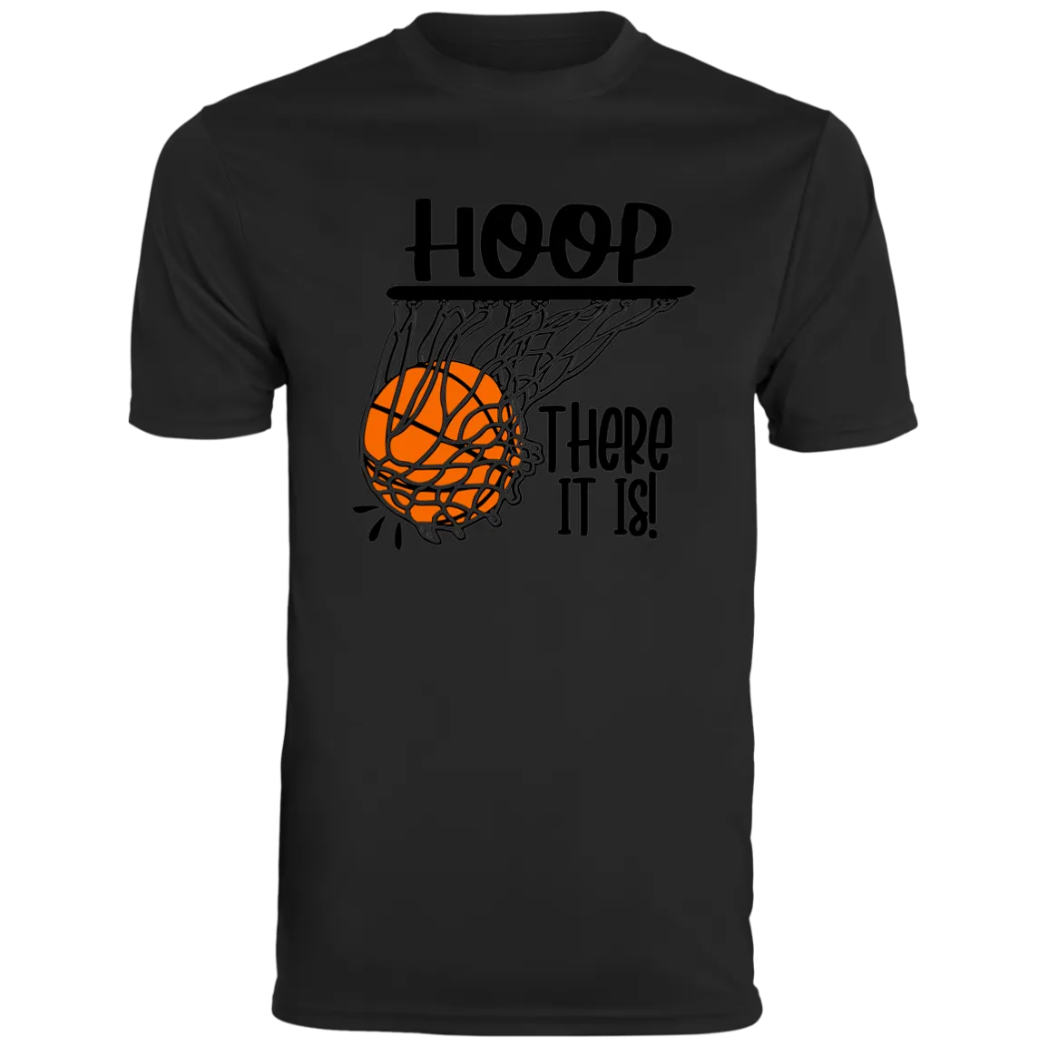 Hoop There It Is Moisture-Wicking Tee