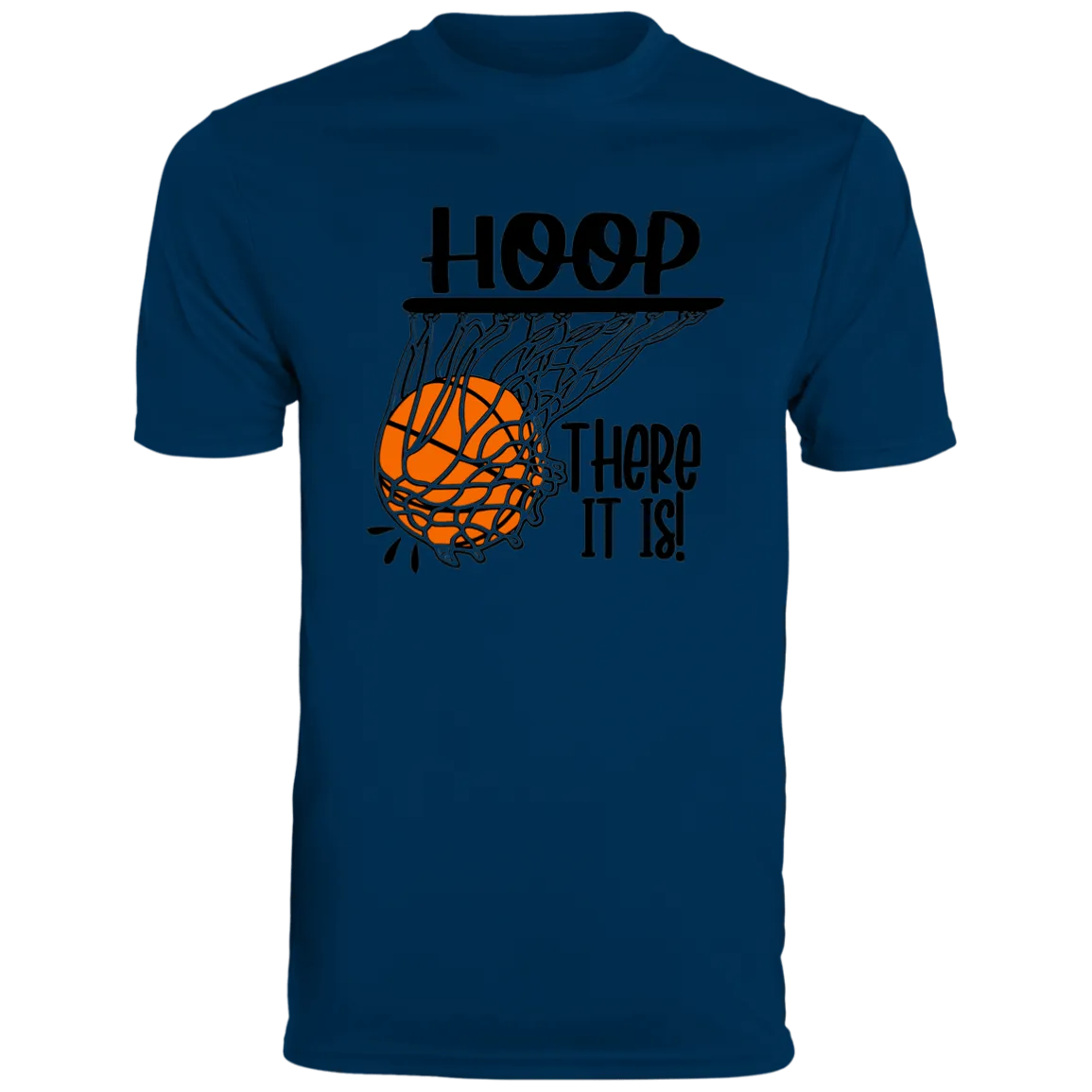 Hoop There It Is Moisture-Wicking Tee