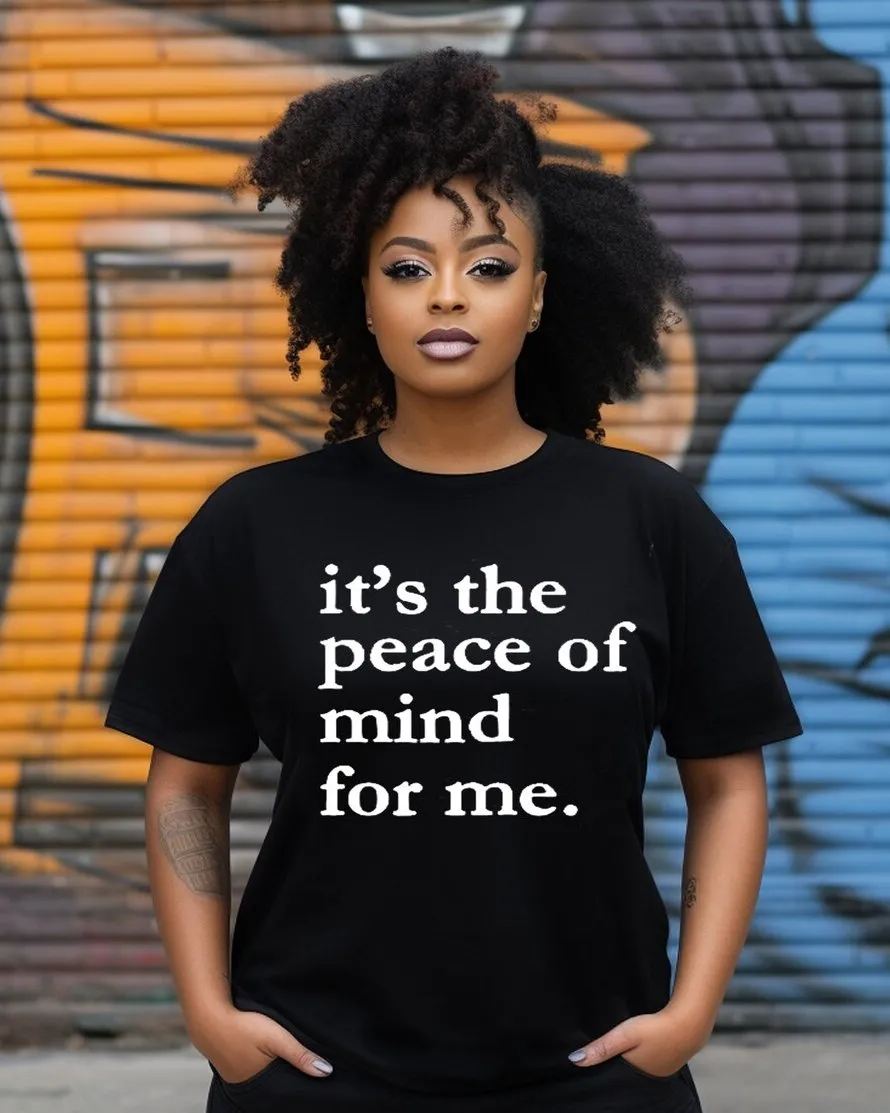 It's the Peace of Mind for Me Short Sleeve T-shirt