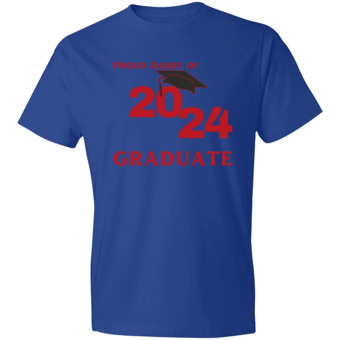 Proud Daddy -- 2024 Graduate -- Lightweight T-Shirt