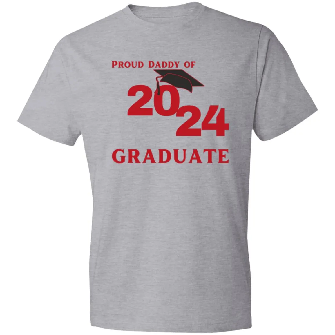 Proud Daddy -- 2024 Graduate -- Lightweight T-Shirt