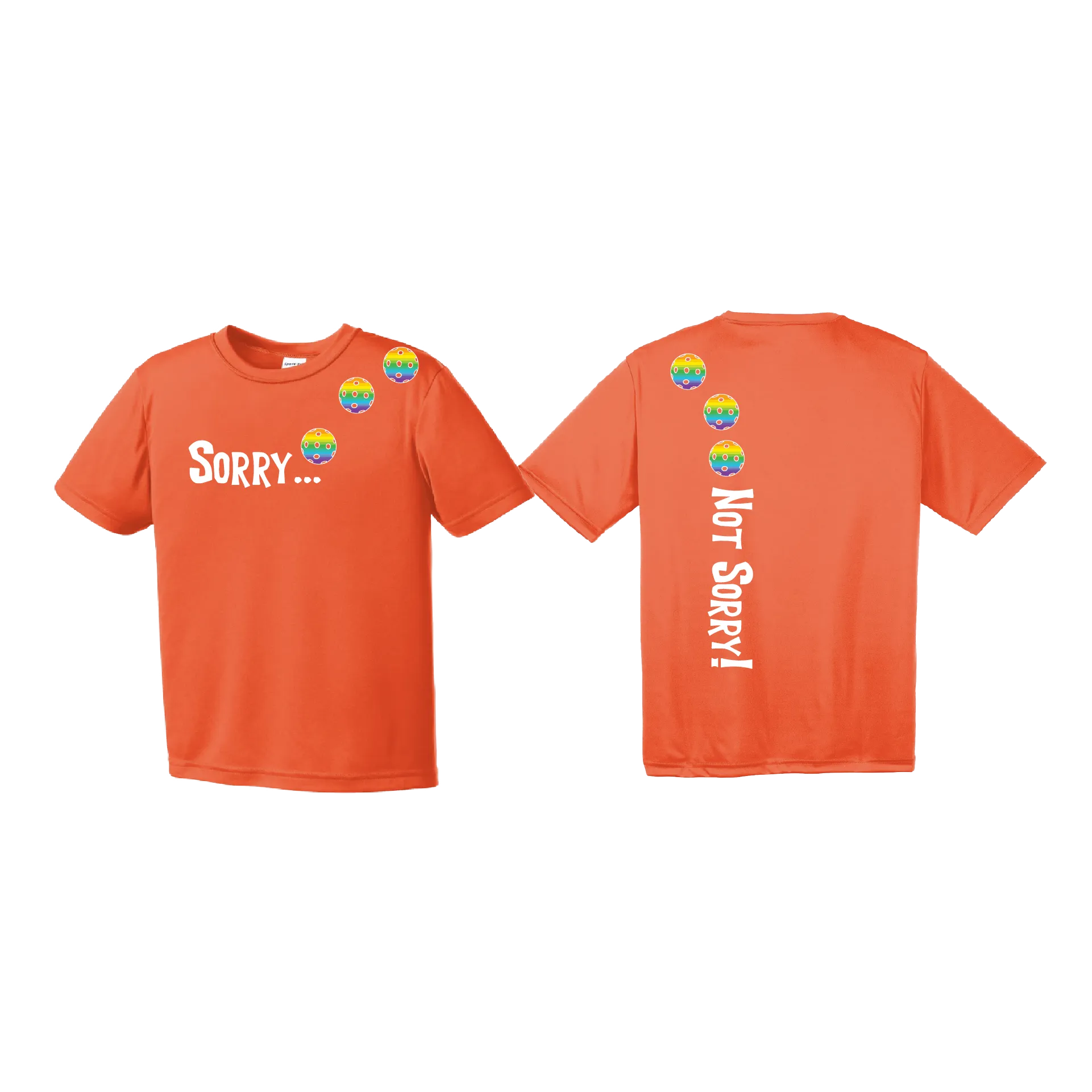 Sorry Not Sorry (Pickleballs Pink Purple Rainbow) | Youth Short Sleeve Pickleball Shirts | 100% Polyester
