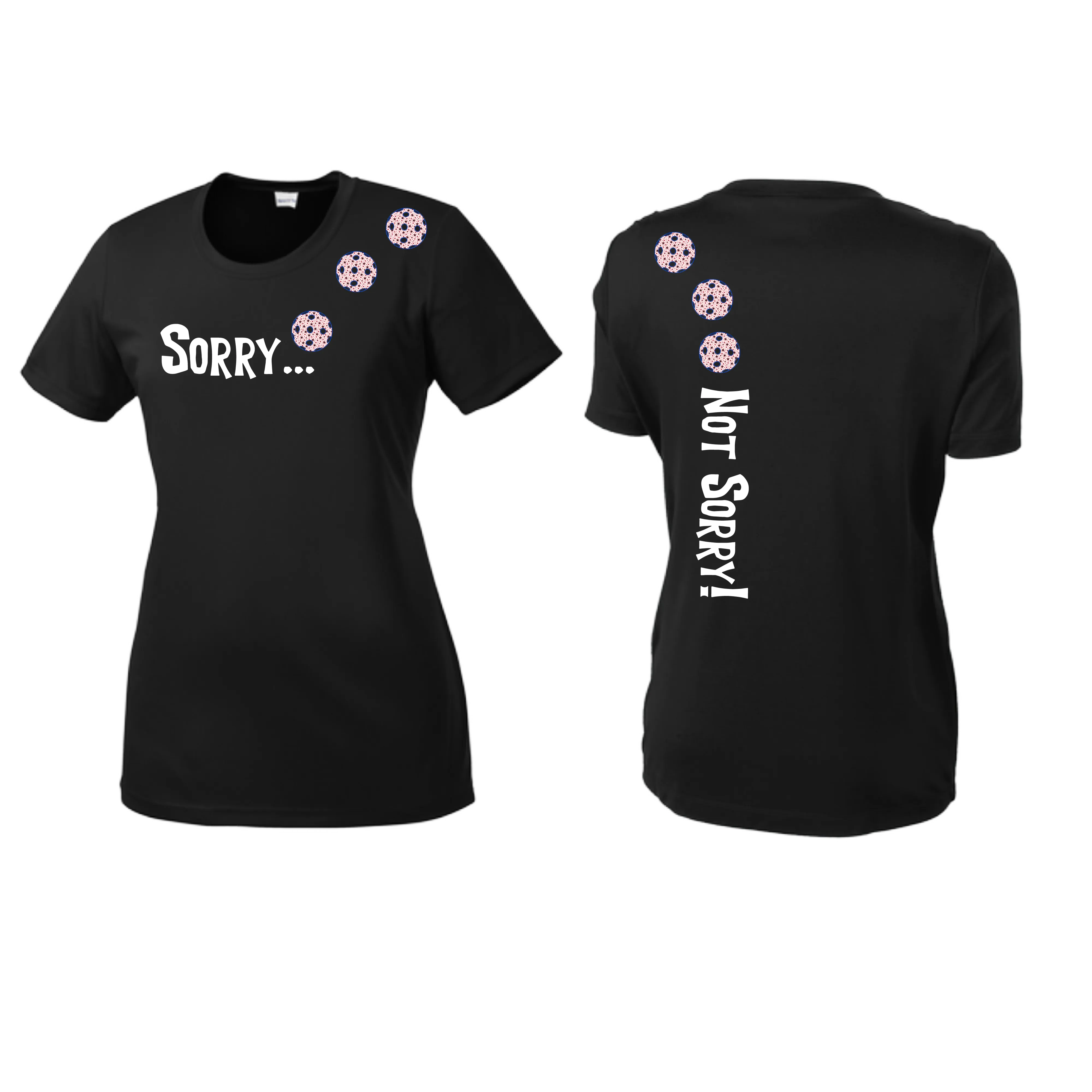 Sorry Not Sorry (Pickleballs With Stars) | Women’s Short Sleeve Crewneck Pickleball Shirts | 100% Polyester