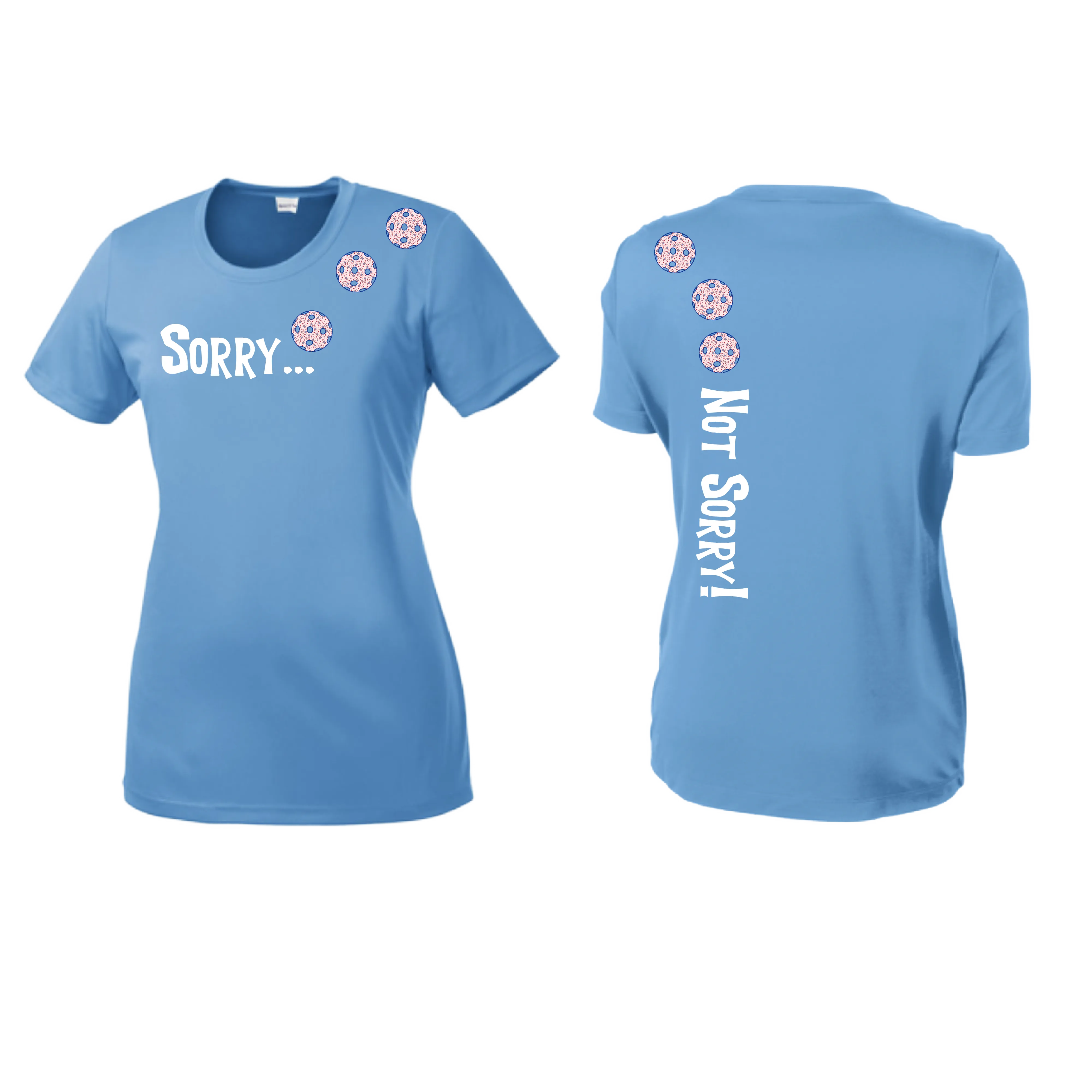 Sorry Not Sorry (Pickleballs With Stars) | Women’s Short Sleeve Crewneck Pickleball Shirts | 100% Polyester