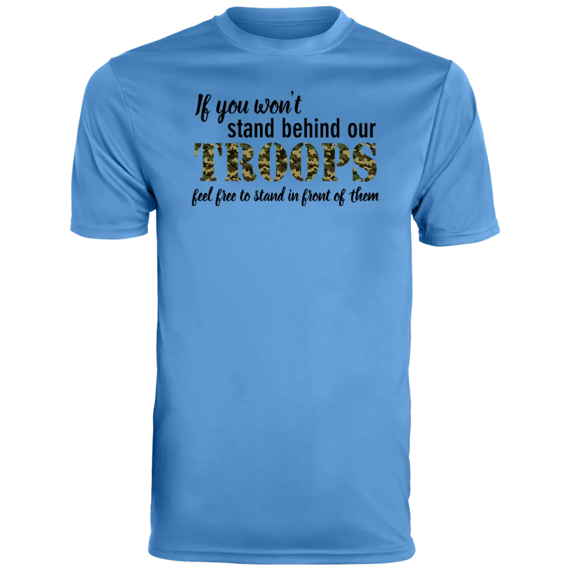 Stand In Front of Them  Men's Moisture-Wicking Tee