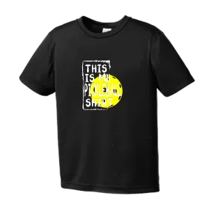 This Is My Pickleball Shirt | Youth Short Sleeve Pickleball Shirts | 100% Polyester