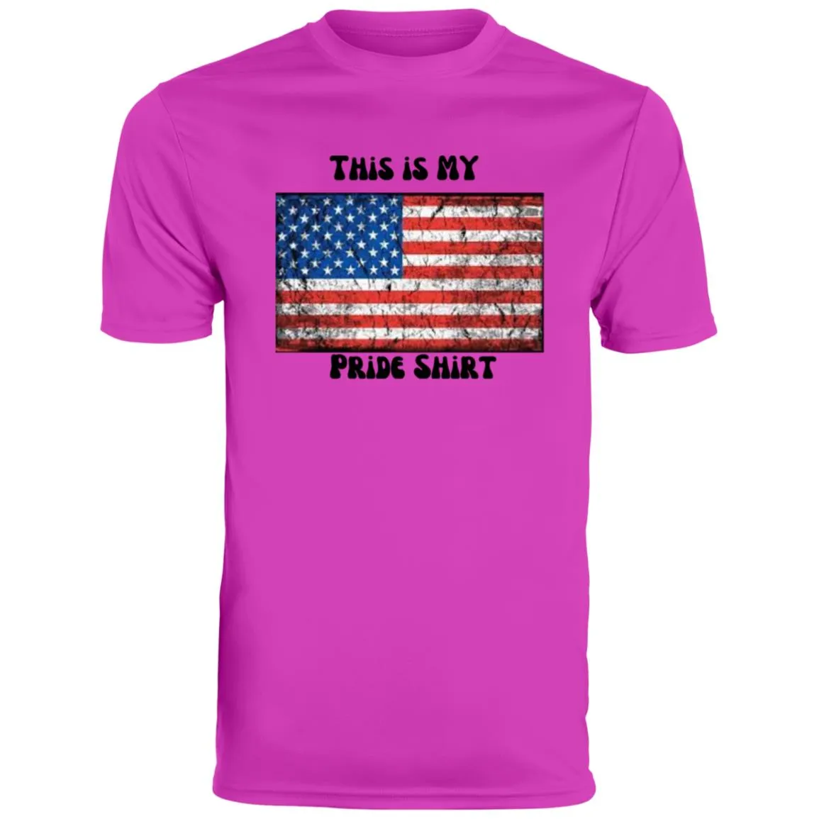 This is MY Pride shirt 2 CLOSEOUT - 790 Men's Moisture-Wicking Tee
